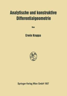 Analytische und konstruktive Differentialgeometrie - Erwin Kruppa - cover