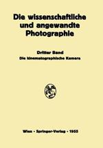 Die Kinematographische Kamera