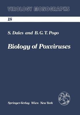 Biology of Poxviruses - Samuel Dales,B.G.T. Pogo - cover