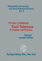 Fault Tolerance: Principles and Practice