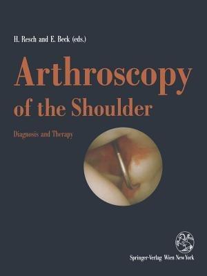Arthroscopy of the Shoulder: Diagnosis and Therapy - cover