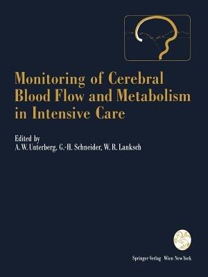 Monitoring of Cerebral Blood Flow and Metabolism in Intensive Care - cover
