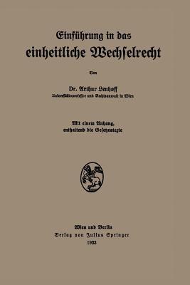 Einführung in das einheitliche Wechselrecht - Arthur Lenhoff - cover