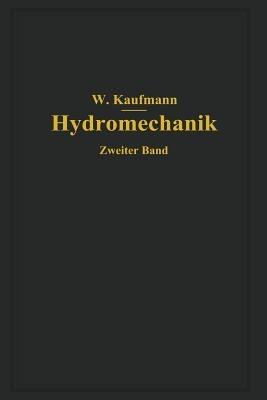 Ausgewählte Kapitel aus der technischen Strömungslehre - Walther Kaufmann - cover