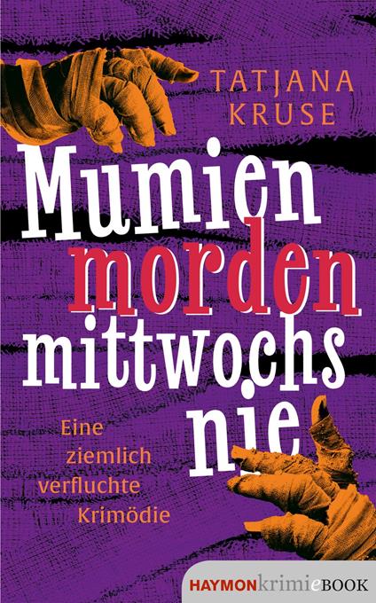 Mumien morden mittwochs nie