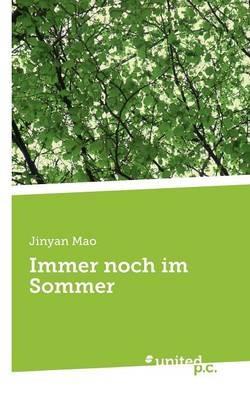 Immer noch im Sommer - Jinyan Mao - cover