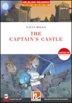 The captain's castle. Listen in stories. Registrazione in inglese britannico. Level 1 A1. Con e-zone. Con File audio per il download
