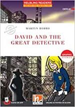 David and the great detective. Helbling Readers Red Series. Fiction Graphic stories. Registrazione in inglese britannico. Level A1. Con File audio per il download