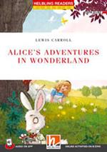 Alice's Adventures in Wonderland. Helbling Readers Red Series - Classics. Registrazione in inglese britannico. Level A1/A2