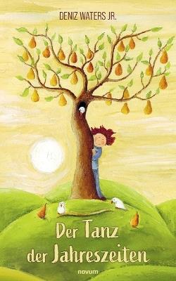 Der Tanz der Jahreszeiten - Deniz Waters - cover