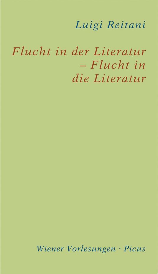 Flucht in der Literatur – Flucht in die Literatur