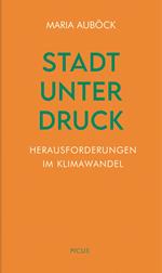 Stadt unter Druck