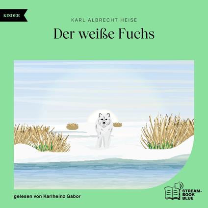 Der weiße Fuchs