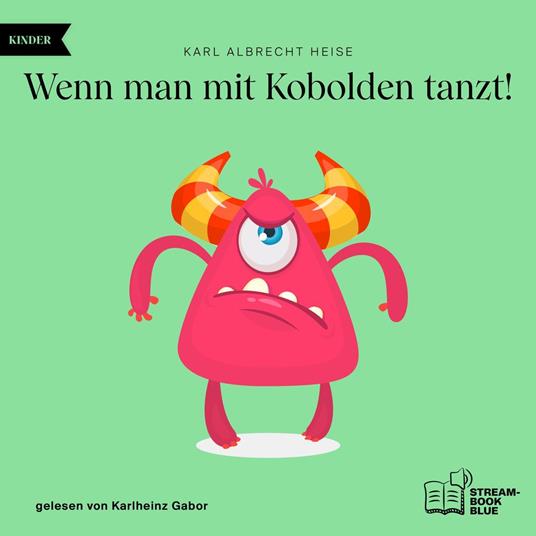 Wenn man mit Kobolden tanzt!