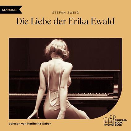 Die Liebe der Erika Ewald