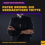 Pater Brown: Die verdächtigen Tritte
