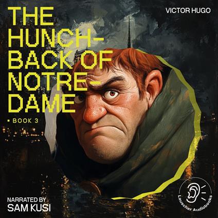 Hunchback of Notre-Dame, The (Book 3)