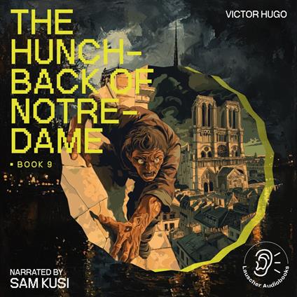 Hunchback of Notre-Dame, The (Book 9)