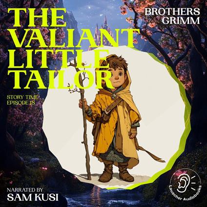 Valiant Little Tailor, The (Story Time, Episode 18)