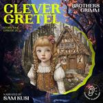 Clever Gretel (Story Time, Episode 26)
