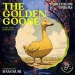 Golden Goose, The (Story Time, Episode 50)