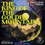 King of the Golden Mountain, The (Story Time, Episode 53)