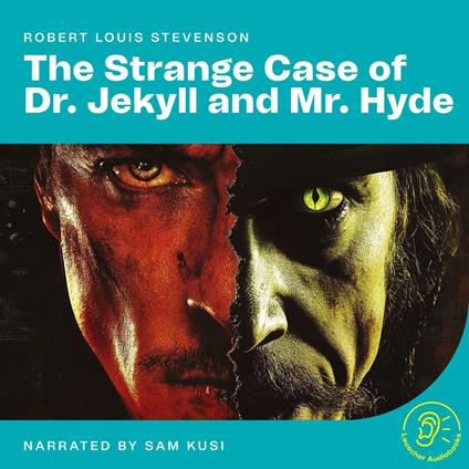 Strange Case of Dr. Jekyll and Mr. Hyde, The
