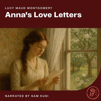 Anna's Love Letters