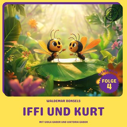 Iffi und Kurt (Biene Maja, Folge 4)
