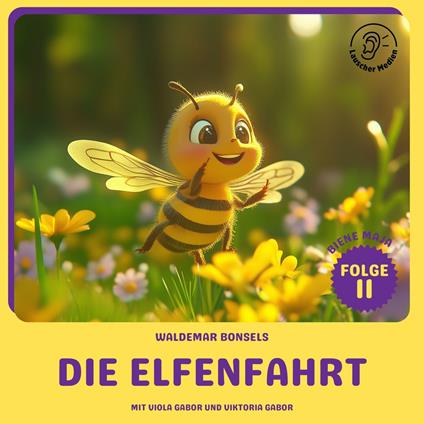 Die Elfenfahrt (Biene Maja, Folge 11)