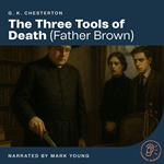 Three Tools of Death, The