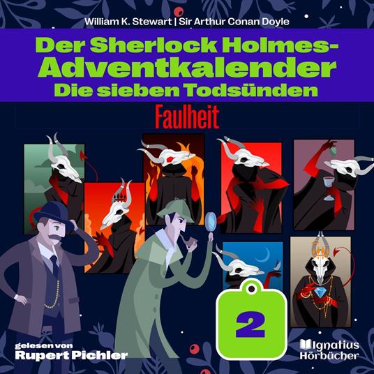 Faulheit (Der Sherlock Holmes-Adventkalender: Die sieben Todsünden, Folge 2)