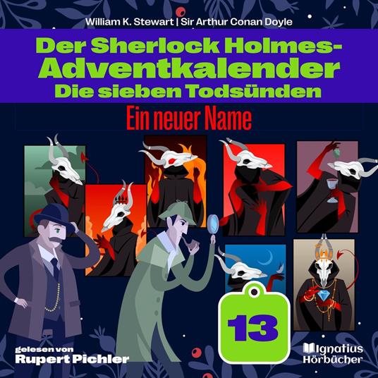 Ein neuer Name (Der Sherlock Holmes-Adventkalender: Die sieben Todsünden, Folge 13)