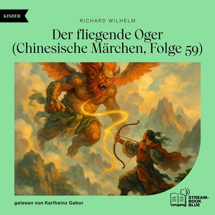 Der fliegende Oger (Chinesische Märchen, Folge 59)