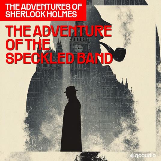 Adventure of the Speckled Band, The (The Adventures of Sherlock Holmes, Episode 8)