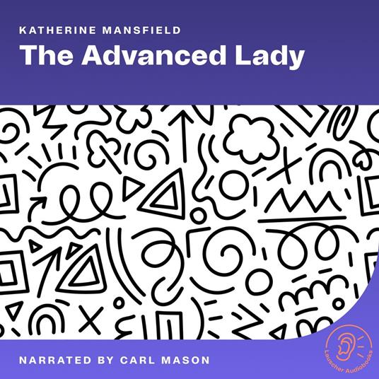 Advanced Lady, The