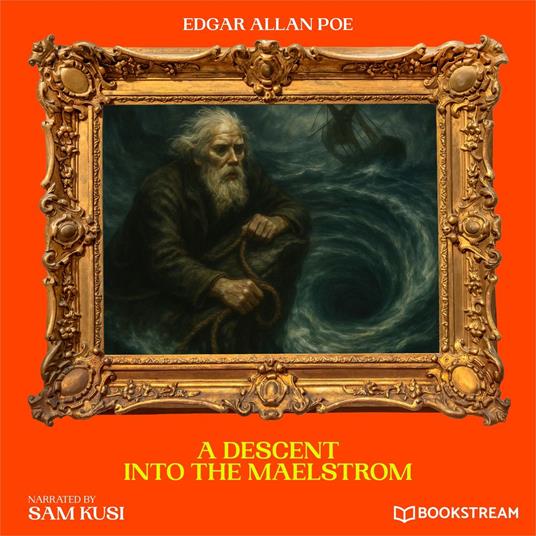 Descent into the Maelstrom, A