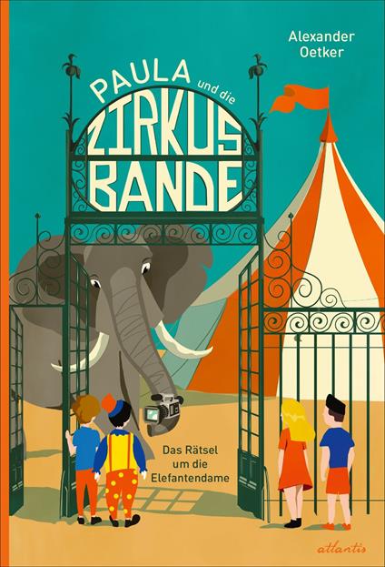 Paula und die Zirkusbande - Alexander Oetker - ebook