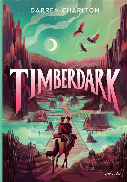 Timberdark - Darren Charlton,Anja Malich - ebook