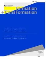 Typography: Formation and TransFormation
