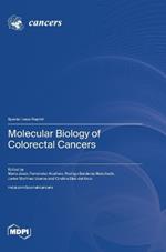 Molecular Biology of Colorectal Cancers