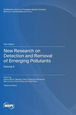 New Research on Detection and Removal of Emerging Pollutants: Volume II