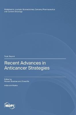 Recent Advances in Anticancer Strategies - cover