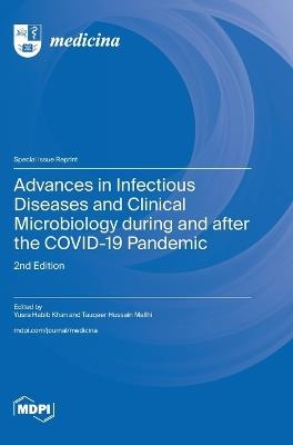 Advances in Infectious Diseases and Clinical Microbiology during and after the COVID-19 Pandemic: 2nd Edition - cover