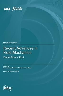 Recent Advances in Fluid Mechanics: Feature Papers, 2024 - cover