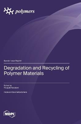 Degradation and Recycling of Polymer Materials - cover