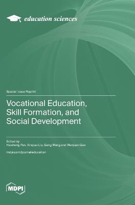 Vocational Education, Skill Formation, and Social Development - cover