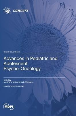 Advances in Pediatric and Adolescent Psycho-Oncology - cover