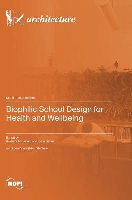 Biophilic School Design for Health and Wellbeing - cover