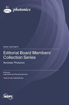 Editorial Board Members' Collection Series: Nonlinear Photonics - cover